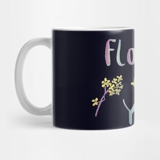 Flowers for you, gift for girlfriend, gift for her Mug